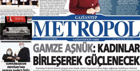 Gaziantep Metropolde Manşette Yer Aldık